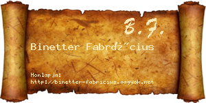 Binetter Fabrícius névjegykártya